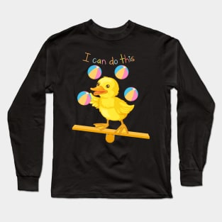 Funny cute duck juggling Long Sleeve T-Shirt